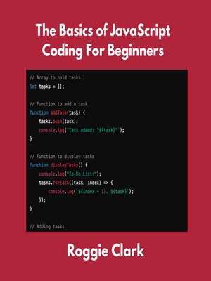 cover image of The Basics of JavaScript Coding For Beginners